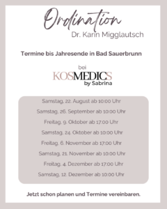 Ordination Dr. Karin Migglautsch in Bad Sauerbrunn: Alle Termine bis Jahresende!